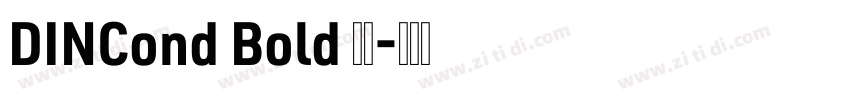 DINCond Bold 常规字体转换